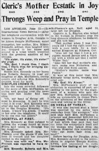 At Angelus Temple, Minnie Kennedy identifies her daughter’s voice over the telephone. The San Francisco Examiner, 24 June 1926, p. 2.