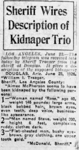 The sheriff’s wired description of the three suspects — “Rose,” “Steve,” and a third man. The San Francisco Examiner, 24 June 1926, p. 2.